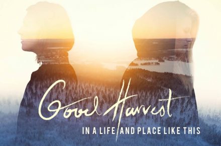 Good Harvest: In a Life and Place Like This